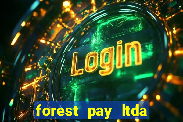 forest pay ltda plataforma de jogos